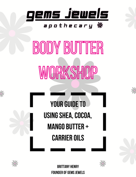 Body Butter Manual
